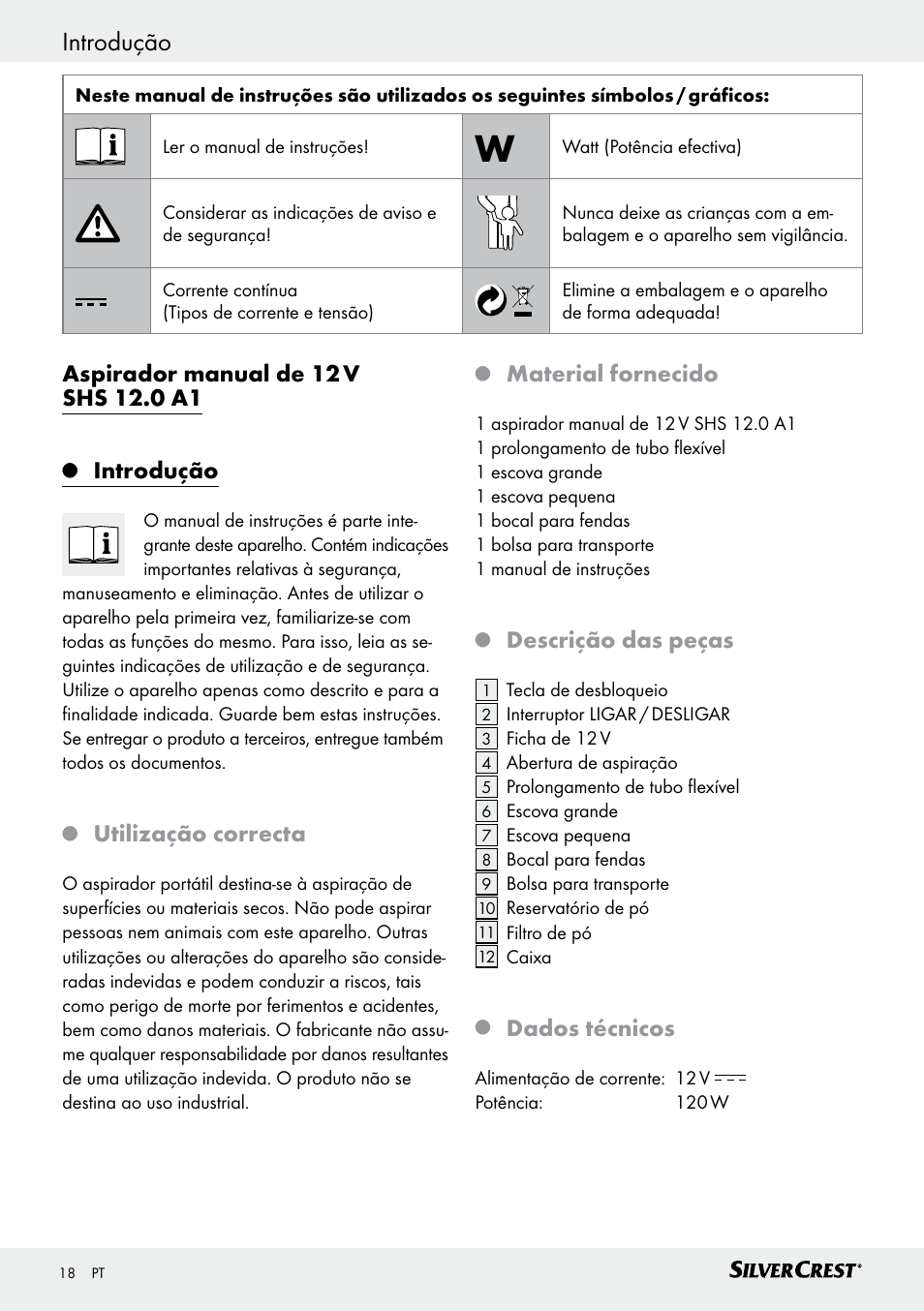 Segurança / funcionamento introdução, Introdução, Utilização correcta | Material fornecido, Descrição das peças, Dados técnicos | Silvercrest SHS 12.0 A1 User Manual | Page 18 / 35