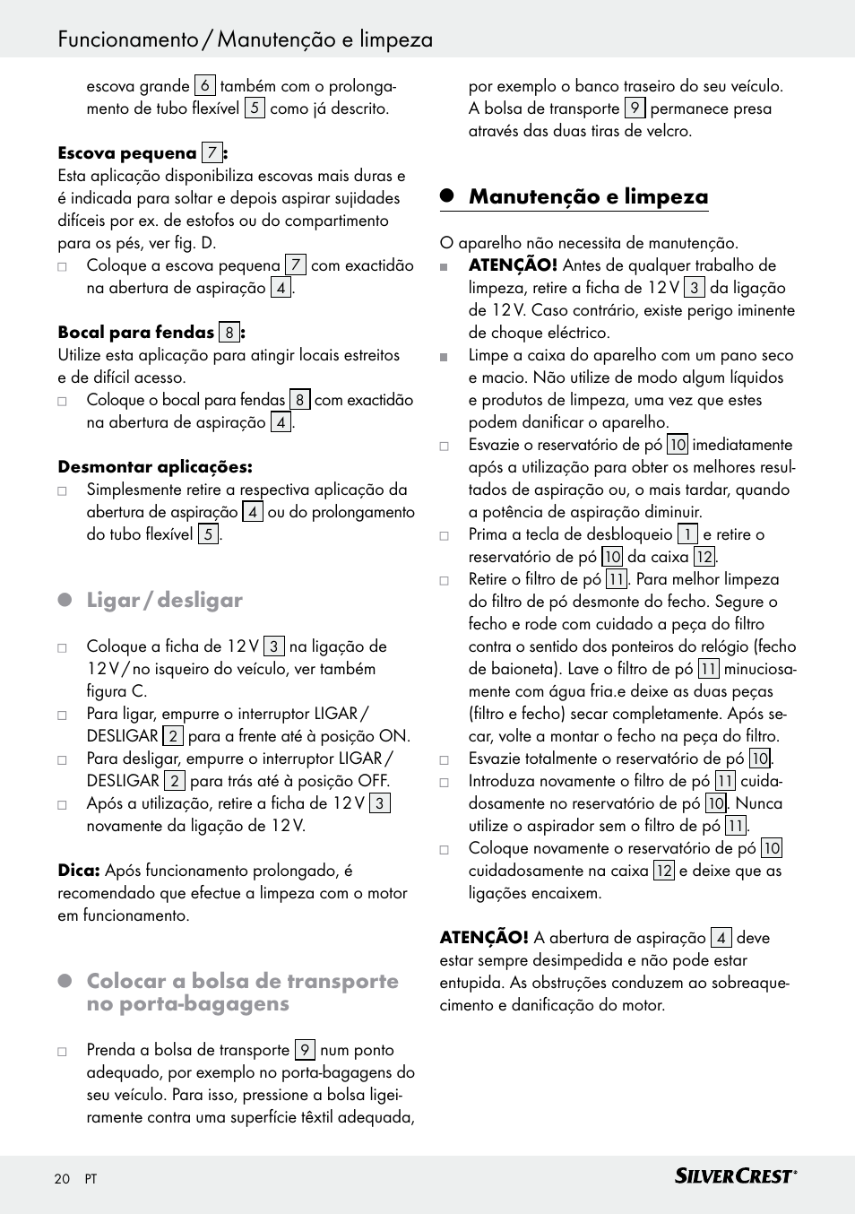 Ligar / desligar, Colocar a bolsa de transporte no porta-bagagens, Manutenção e limpeza | Silvercrest SHS 12.0 A1 User Manual | Page 20 / 35