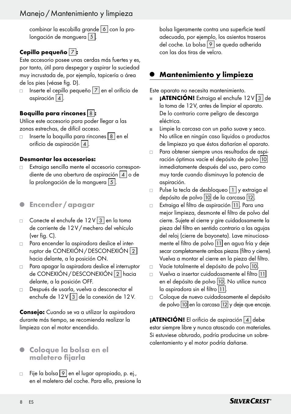 Encender / apagar, Coloque la bolsa en el maletero fijarla, Mantenimiento y limpieza | Silvercrest SHS 12.0 A1 User Manual | Page 8 / 35