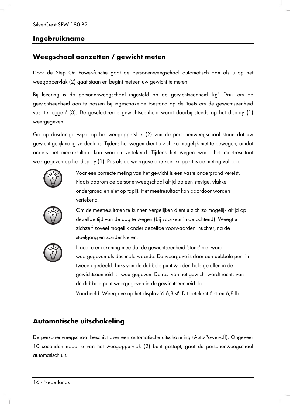 Ingebruikname weegschaal aanzetten / gewicht meten, Automatische uitschakeling | Silvercrest SPW 180 B2 User Manual | Page 18 / 40