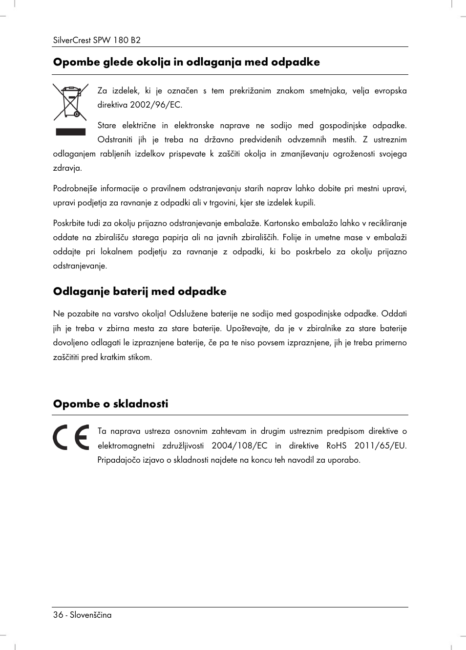 Opombe glede okolja in odlaganja med odpadke, Odlaganje baterij med odpadke, Opombe o skladnosti | Silvercrest SPW 180 B2 User Manual | Page 38 / 68