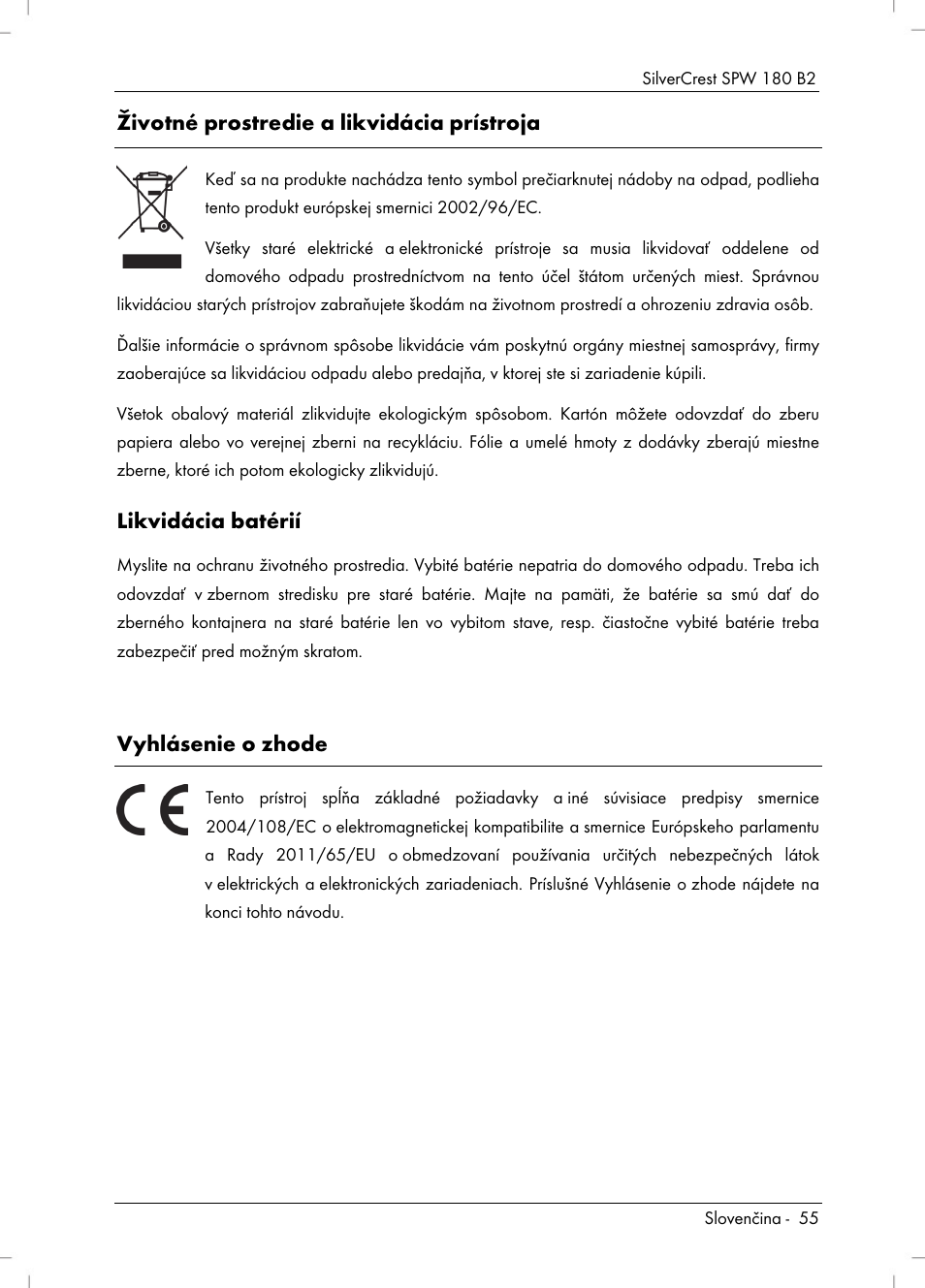 Životné prostredie a likvidácia prístroja, Likvidácia batérií, Vyhlásenie o zhode | Silvercrest SPW 180 B2 User Manual | Page 57 / 68