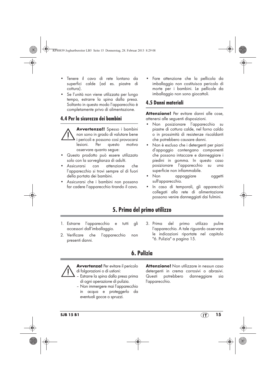 Prima del primo utilizzo, Pulizia, 4 per la sicurezza dei bambini | 5 danni materiali | Silvercrest SJB 15 B1 User Manual | Page 17 / 50