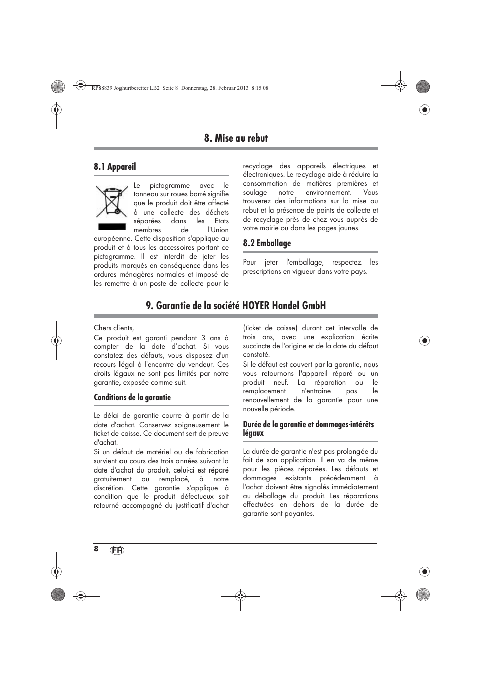Mise au rebut, Garantie de la société hoyer handel gmbh | Silvercrest SJB 15 B1 User Manual | Page 10 / 38