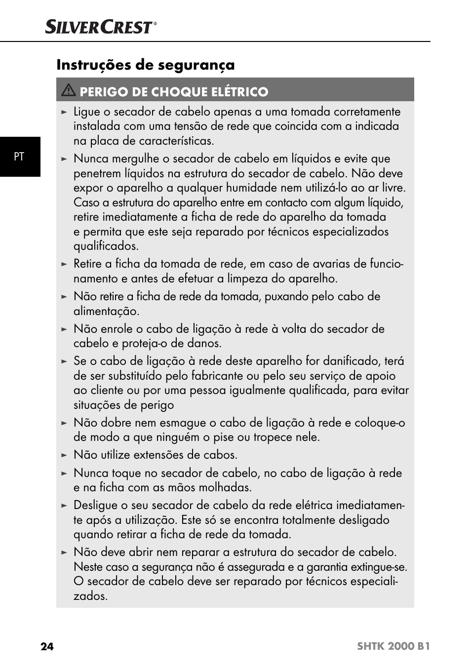 Instruções de segurança, Perigo de choque elétrico, Não utilize extensões de cabos | Silvercrest SHTK 2000 B1 User Manual | Page 27 / 54