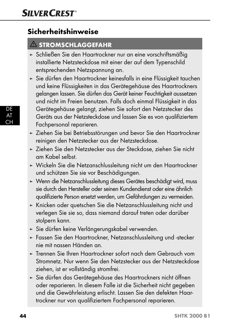 Sicherheitshinweise, Stromschlaggefahr, Sie dürfen keine verlängerungskabel verwenden | Silvercrest SHTK 2000 B1 User Manual | Page 47 / 54