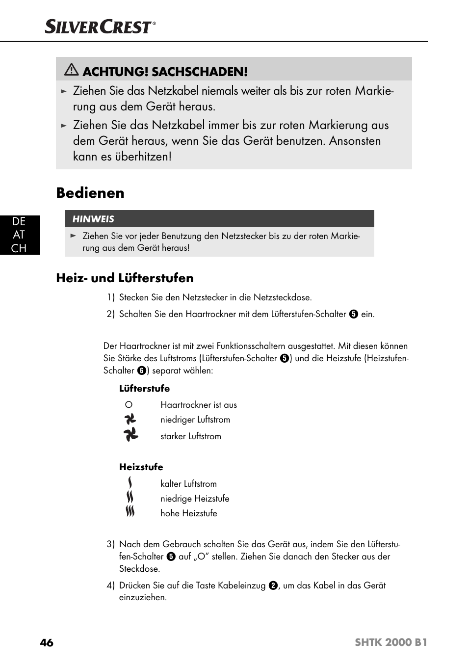 Bedienen, Achtung! sachschaden, Heiz- und lüfterstufen | De at ch | Silvercrest SHTK 2000 B1 User Manual | Page 49 / 54