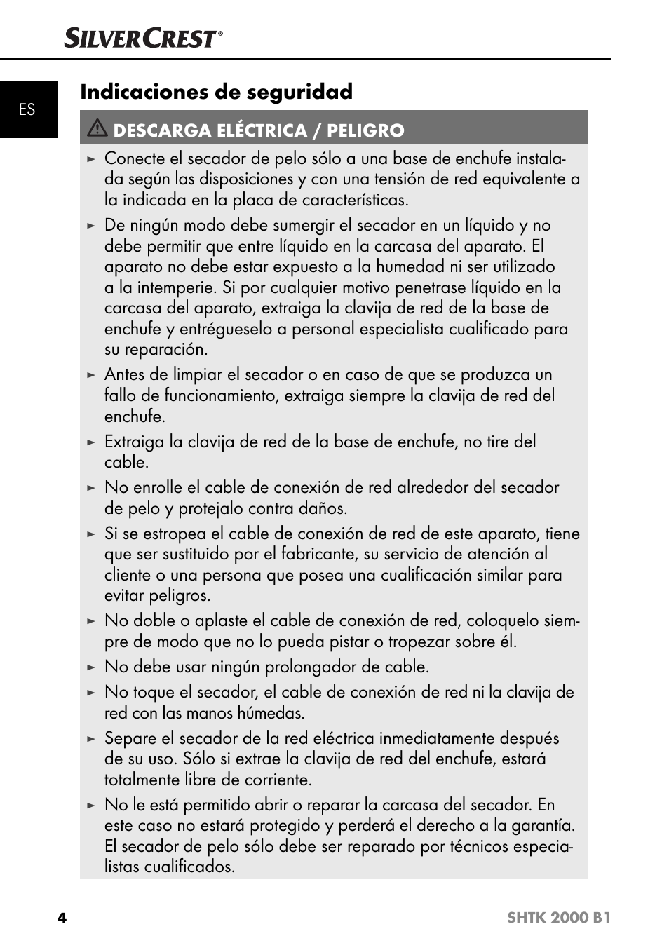 Indicaciones de seguridad, Descarga eléctrica / peligro, No debe usar ningún prolongador de cable | Silvercrest SHTK 2000 B1 User Manual | Page 7 / 54