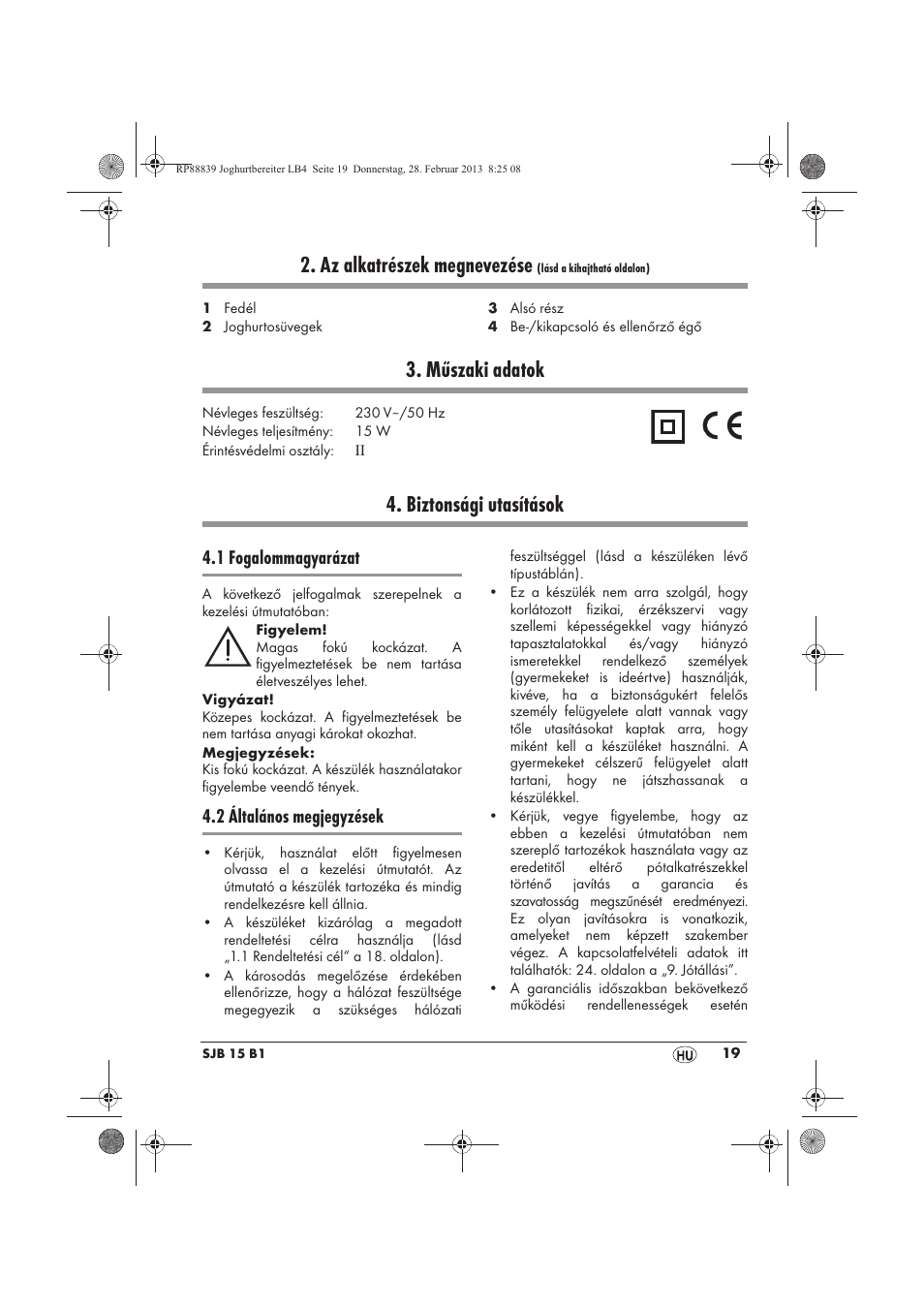 Az alkatrészek megnevezése, Műszaki adatok, Biztonsági utasítások | 1 fogalommagyarázat, 2 általános megjegyzések | Silvercrest SJB 15 B1 User Manual | Page 21 / 62