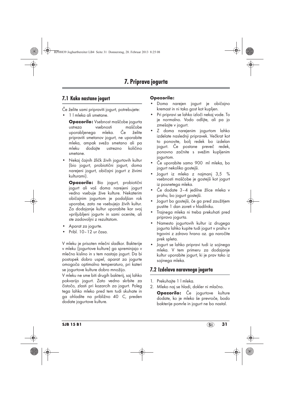 Priprava jogurta, 1 kako nastane jogurt, 2 izdelava naravnega jogurta | Silvercrest SJB 15 B1 User Manual | Page 33 / 62