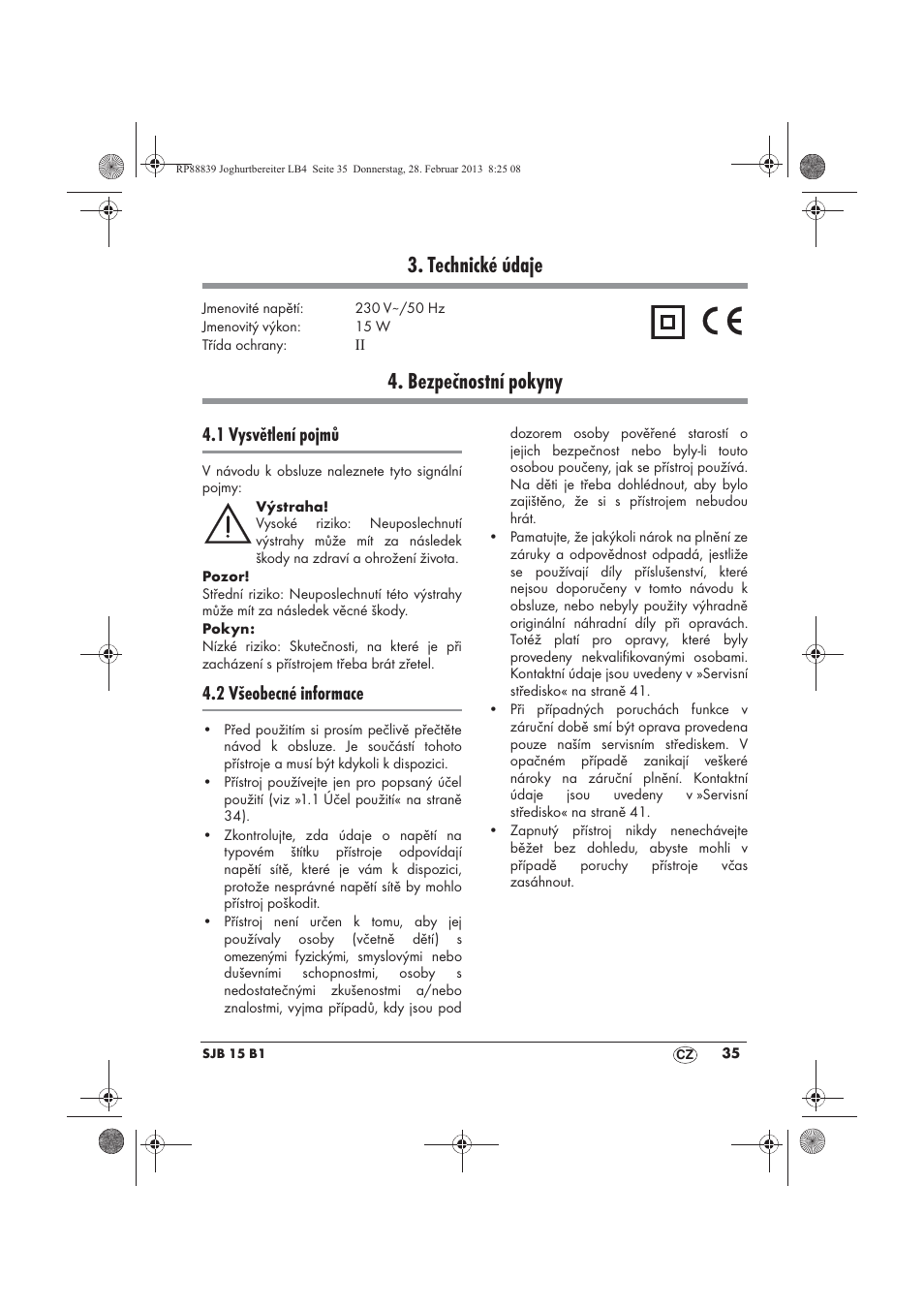 Technické údaje, Bezpečnostní pokyny, 1 vysvětlení pojmů | 2 všeobecné informace | Silvercrest SJB 15 B1 User Manual | Page 37 / 62