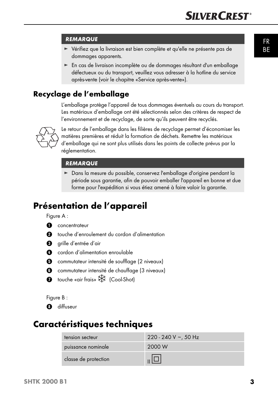 Présentation de l’appareil, Caractéristiques techniques, Recyclage de l’emballage | Fr be | Silvercrest SHTK 2000 B1 User Manual | Page 6 / 34