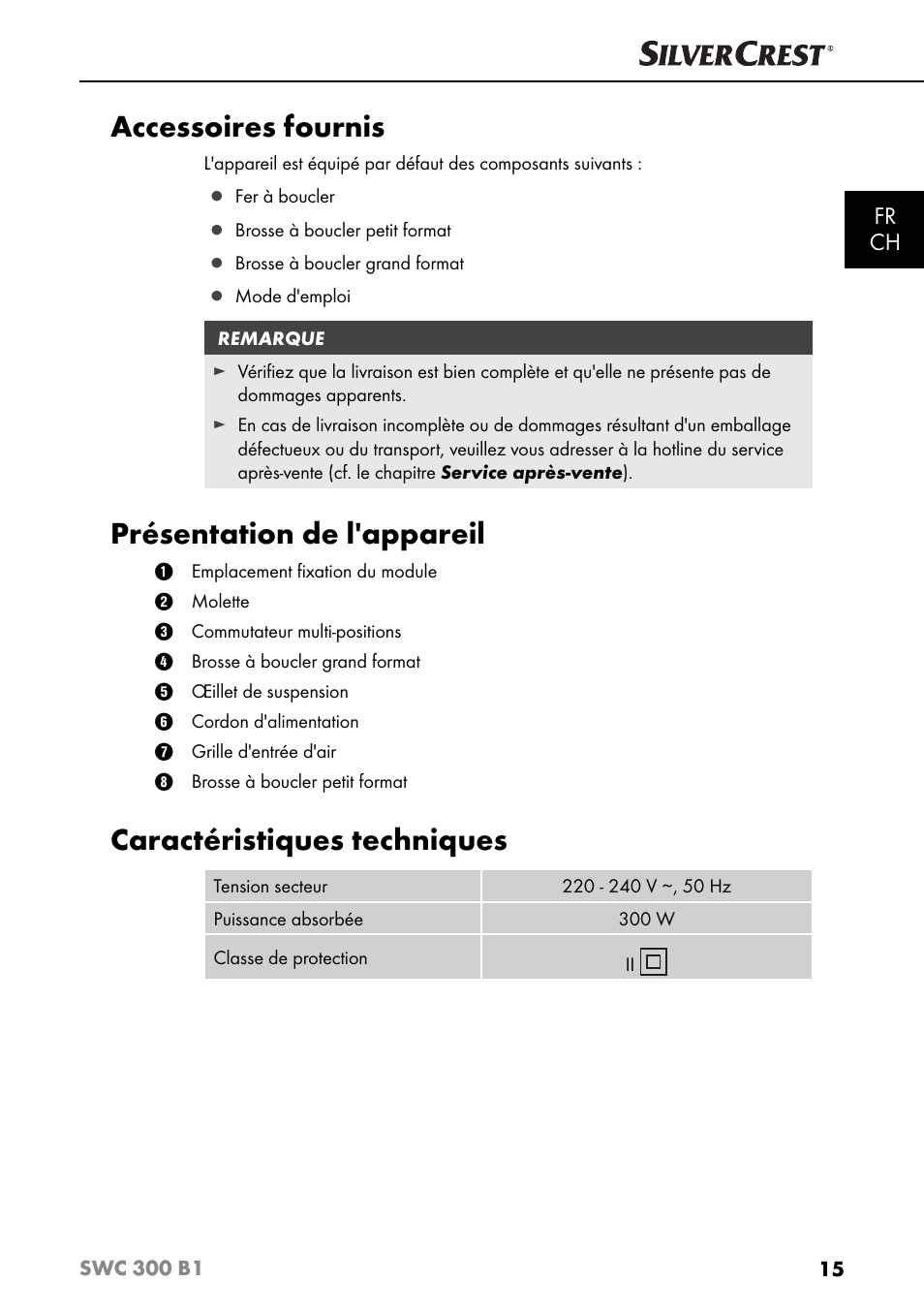 Accessoires fournis, Présentation de l'appareil, Caractéristiques techniques | Fr ch | Silvercrest SWC 300 B1 User Manual | Page 18 / 51