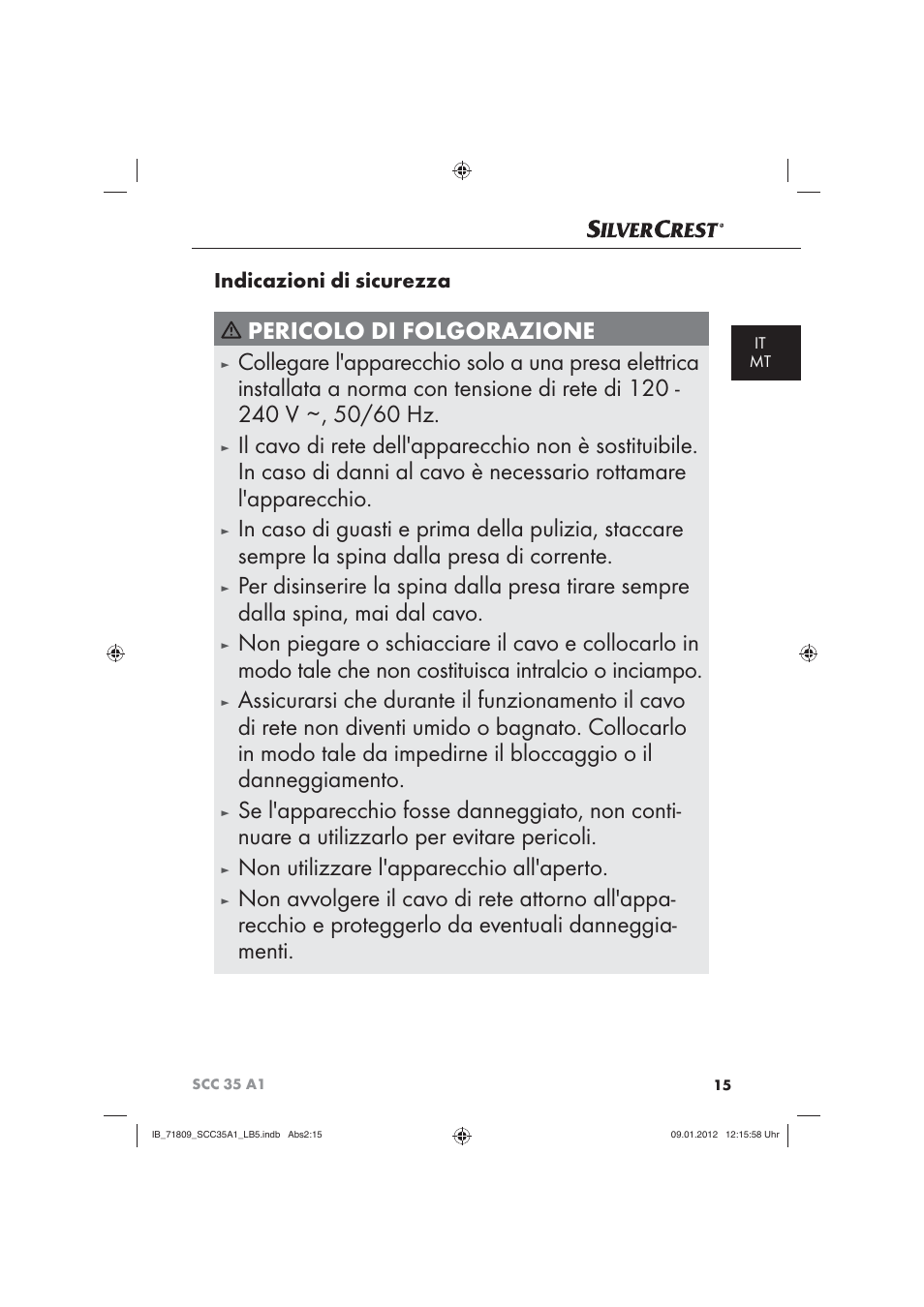 Non avvolgere il cavo di rete attorno all'appa, Indicazioni di sicurezza | Silvercrest SCC 35 A1 User Manual | Page 17 / 62