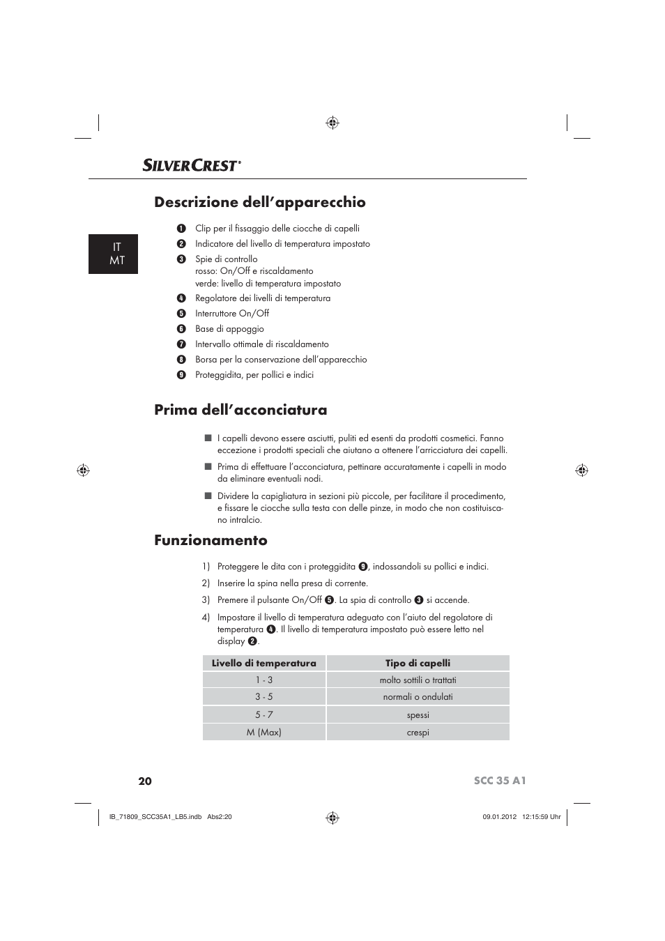 Descrizione dell’apparecchio, Prima dell’acconciatura, Funzionamento | It mt | Silvercrest SCC 35 A1 User Manual | Page 22 / 62