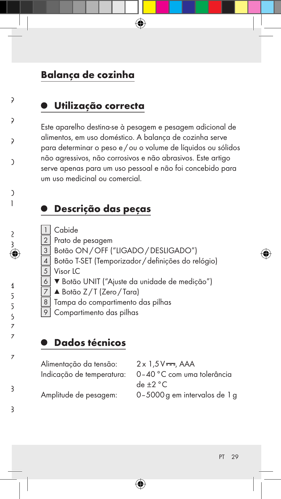 Utilização correcta, Descrição das peças, Dados técnicos | Material fornecido, Indicações de segurança, Antes da utilização, Operação, Resolução de problemas, Limpeza, conservação, armazenamento, Eliminação | Silvercrest Z31183 User Manual | Page 29 / 63