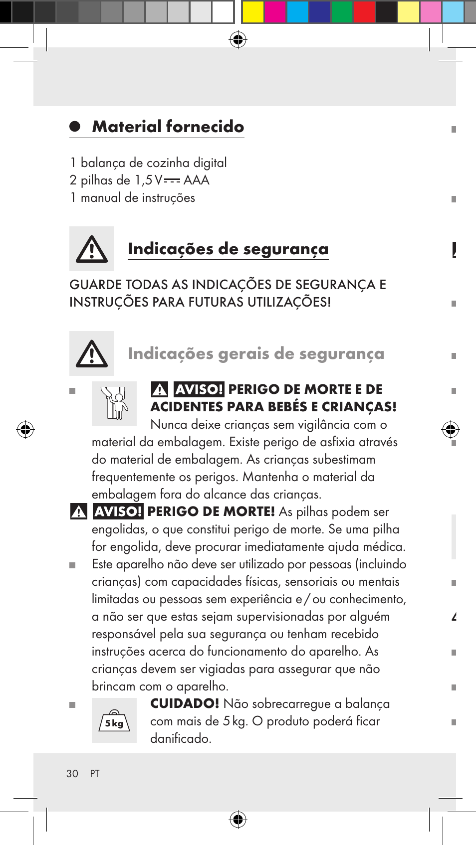 Material fornecido, Indicações de segurança, Indicações gerais de segurança | Indicações de segurança referentes às pilhas | Silvercrest Z31183 User Manual | Page 30 / 63