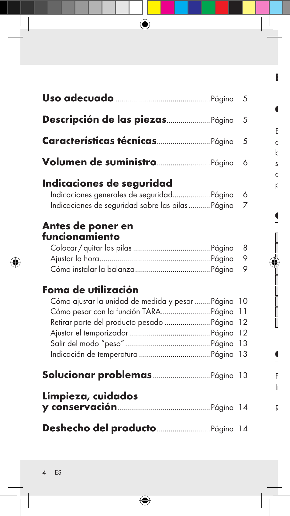 Báscula de cocina uso adecuado, Descripción de las piezas, Características técnicas | Uso adecuado, Volumen de suministro, Indicaciones de seguridad, Antes de poner en funcionamiento, Foma de utilización, Solucionar problemas, Limpieza, cuidados y conservación | Silvercrest Z31183 User Manual | Page 4 / 63