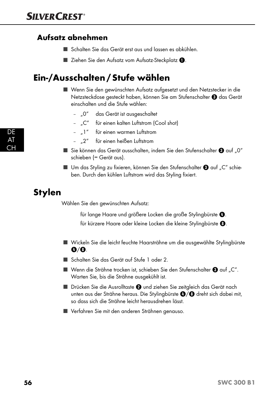 Ein-/ausschalten / stufe wählen, Stylen, Aufsatz abnehmen | De at ch | Silvercrest SWC 300 B1 User Manual | Page 59 / 64