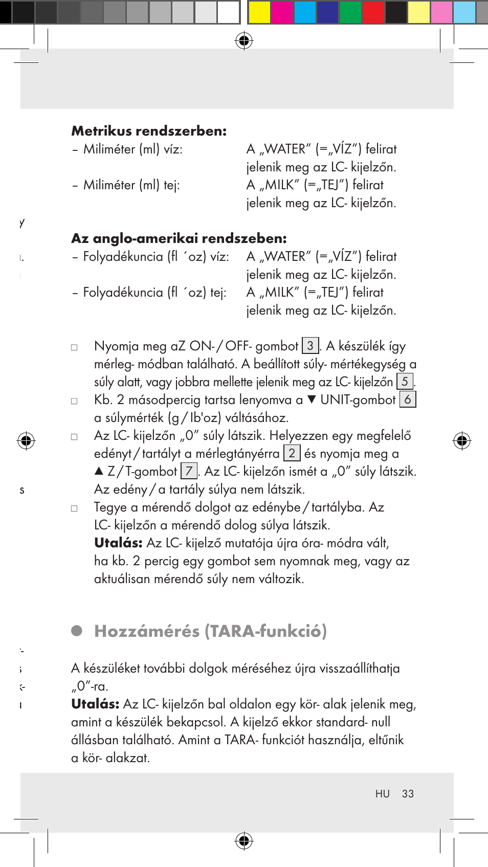 A készülékek felállítása, Kezelés súlyegység beállítása és mérés, Hozzámérés (tara-funkció) | Silvercrest Z31183 User Manual | Page 33 / 86