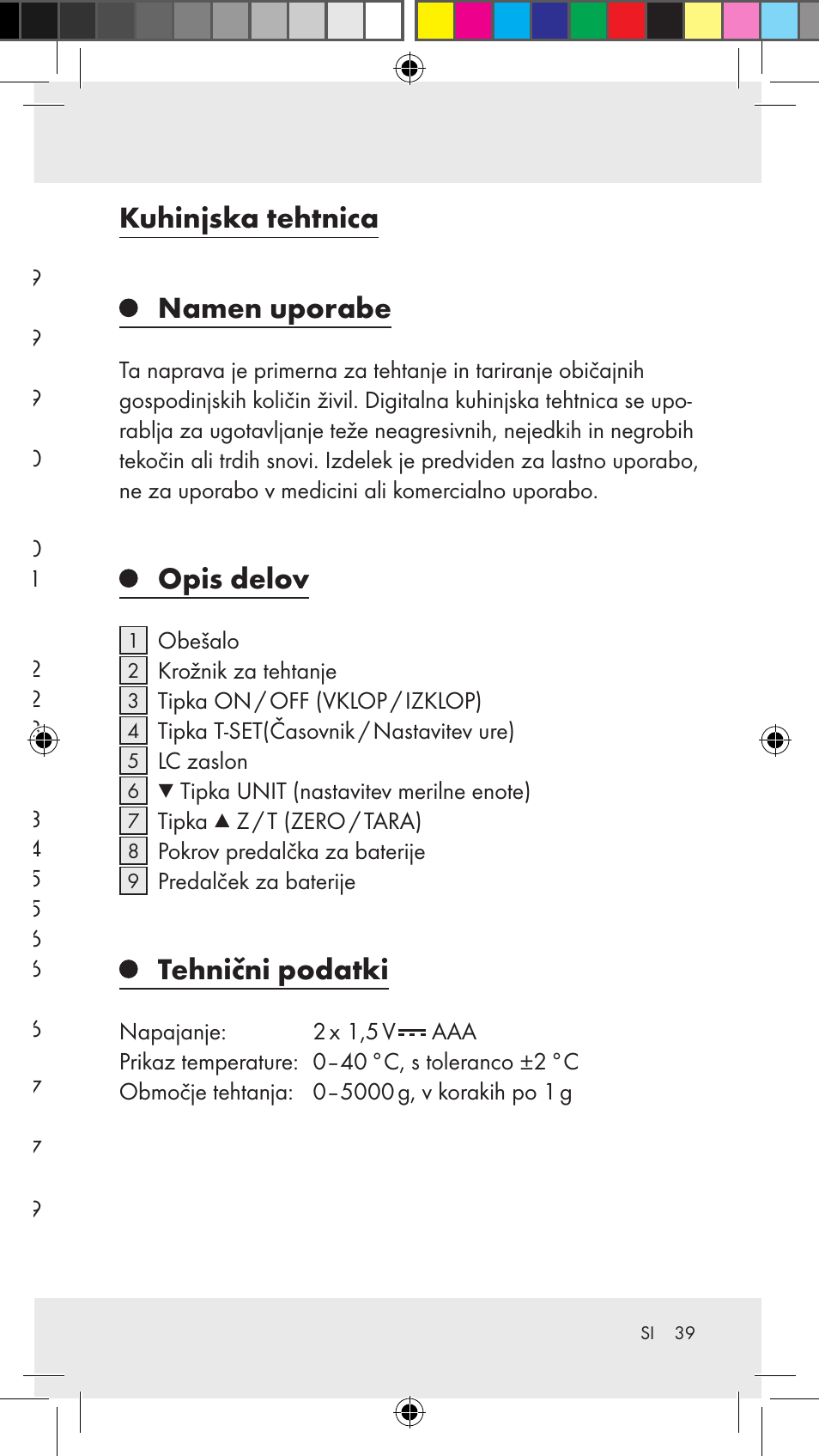 Namen uporabe, Opis delov, Tehnični podatki | Obseg dobave, Varnostna opozorila, Pred začetkom uporabe, Uporaba, Odpravljanje napak, Čiščenje, nega, shranjevanje, Odstranjevanje | Silvercrest Z31183 User Manual | Page 39 / 86
