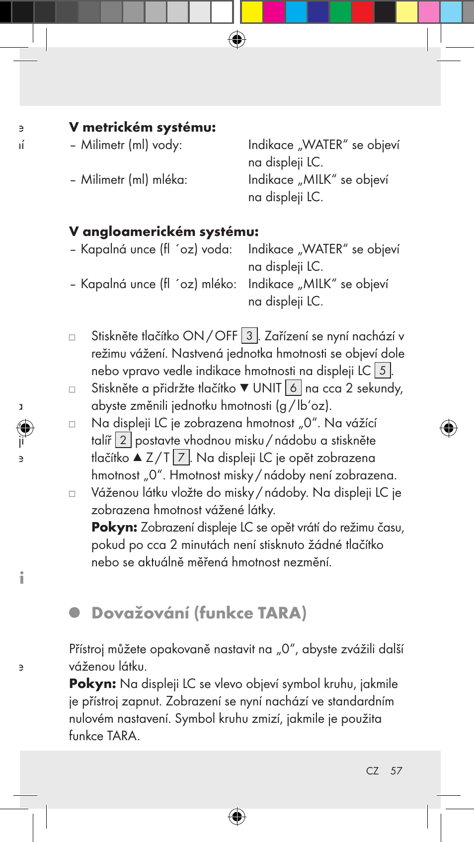 Instalace přístroje, Obsluha nastavení a vážení jednotky hmotnosti, Dovažování (funkce tara) | Silvercrest Z31183 User Manual | Page 57 / 86