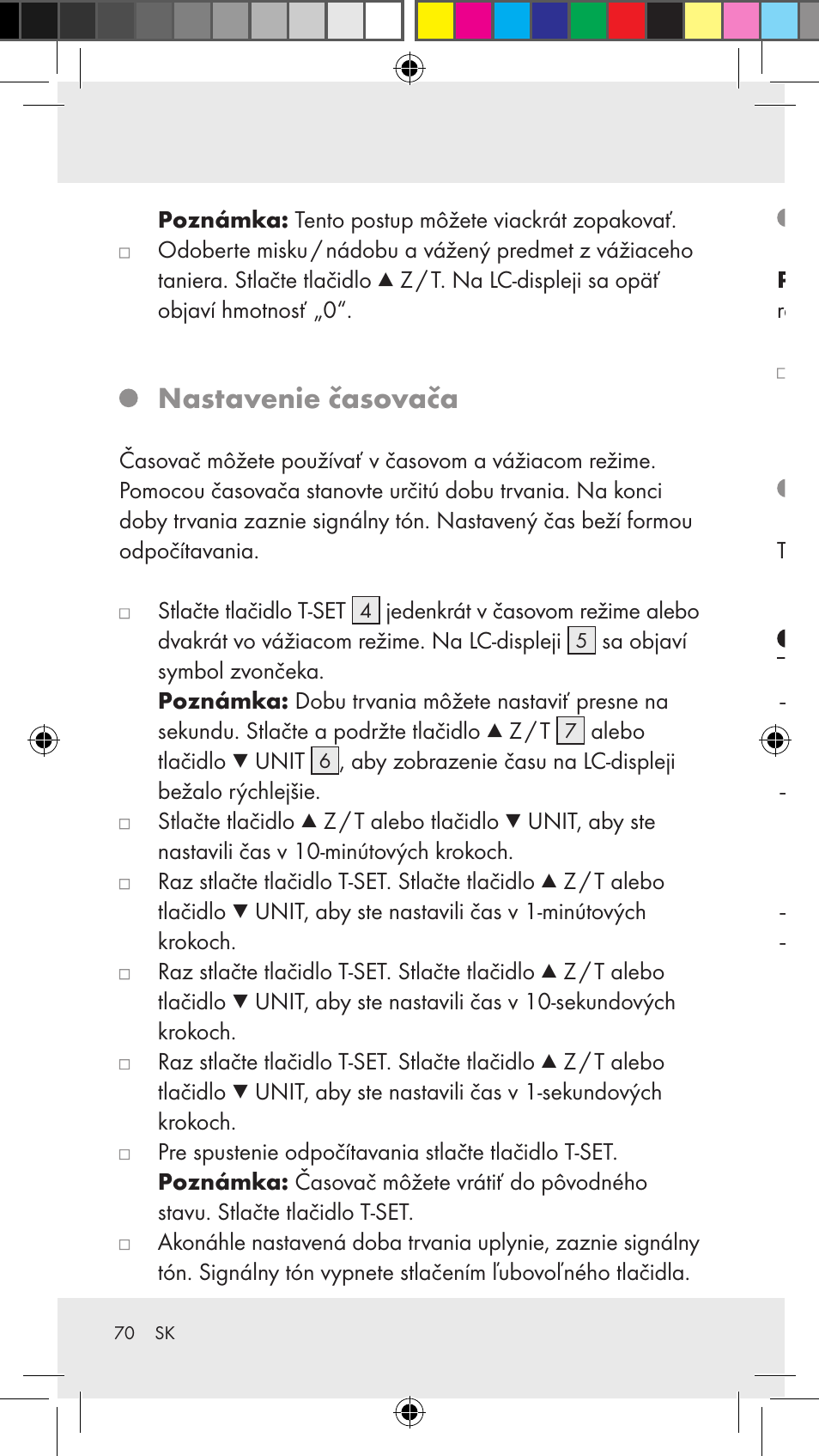 Nastavenie časovača, Vypnutie vážiaceho režimu, Zobrazenie teploty | Odstraňovanie porúch | Silvercrest Z31183 User Manual | Page 70 / 86