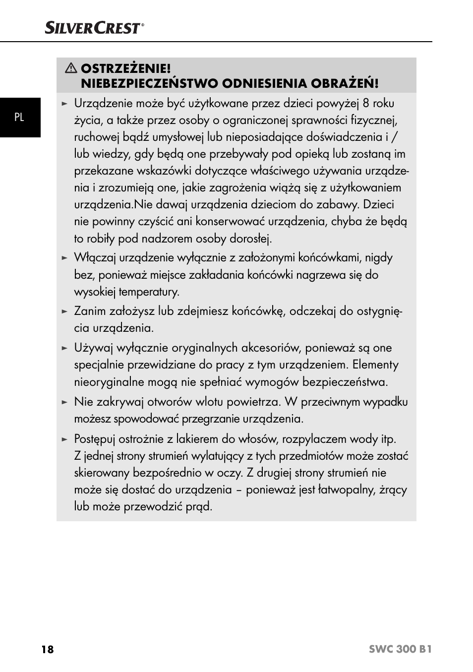 Ostrzeżenie! niebezpieczeństwo odniesienia obrażeń | Silvercrest SWC 300 B1 User Manual | Page 21 / 88