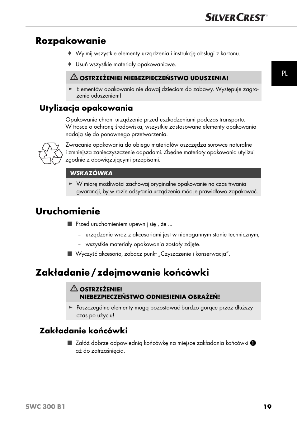 Rozpakowanie, Uruchomienie, Zakładanie / zdejmowanie końcówki | Utylizacja opakowania, Zakładanie końcówki | Silvercrest SWC 300 B1 User Manual | Page 22 / 88