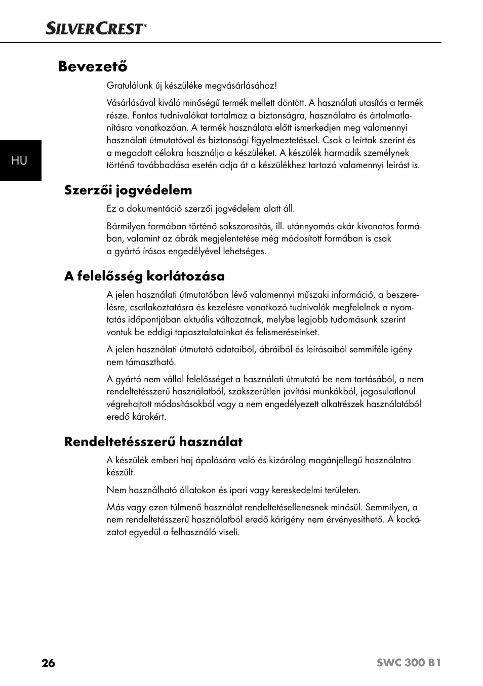 Bevezető, Szerzői jogvédelem, A felelősség korlátozása | Rendeltetésszerű használat | Silvercrest SWC 300 B1 User Manual | Page 29 / 88
