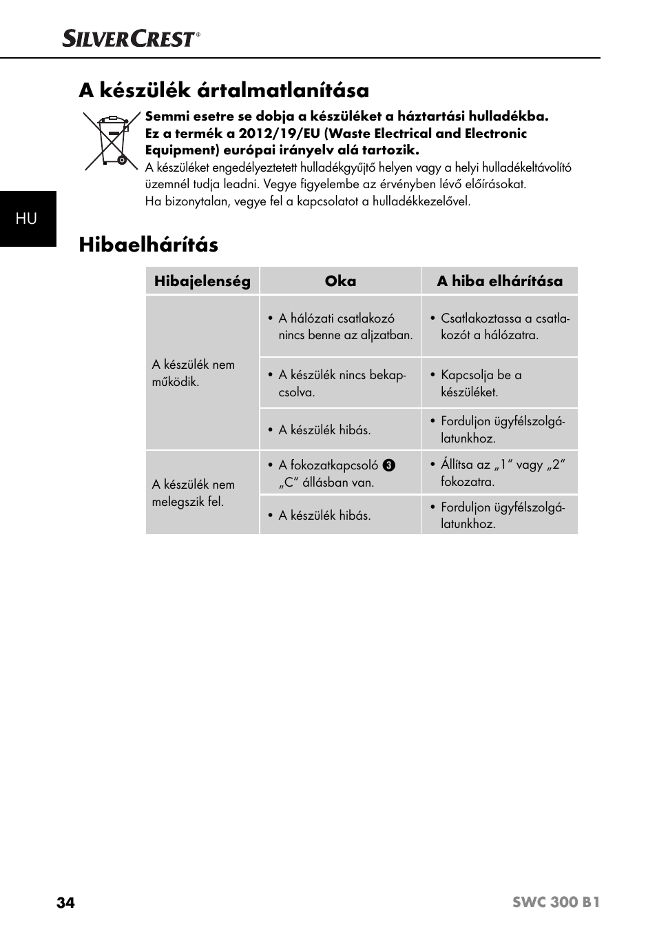 A készülék ártalmatlanítása, Hibaelhárítás | Silvercrest SWC 300 B1 User Manual | Page 37 / 88