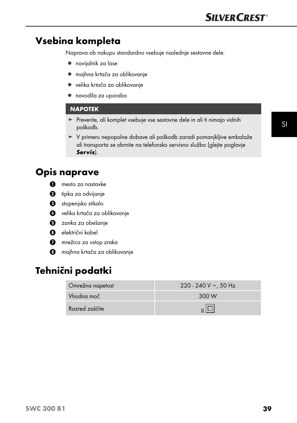 Vsebina kompleta, Opis naprave, Tehnični podatki | Silvercrest SWC 300 B1 User Manual | Page 42 / 88