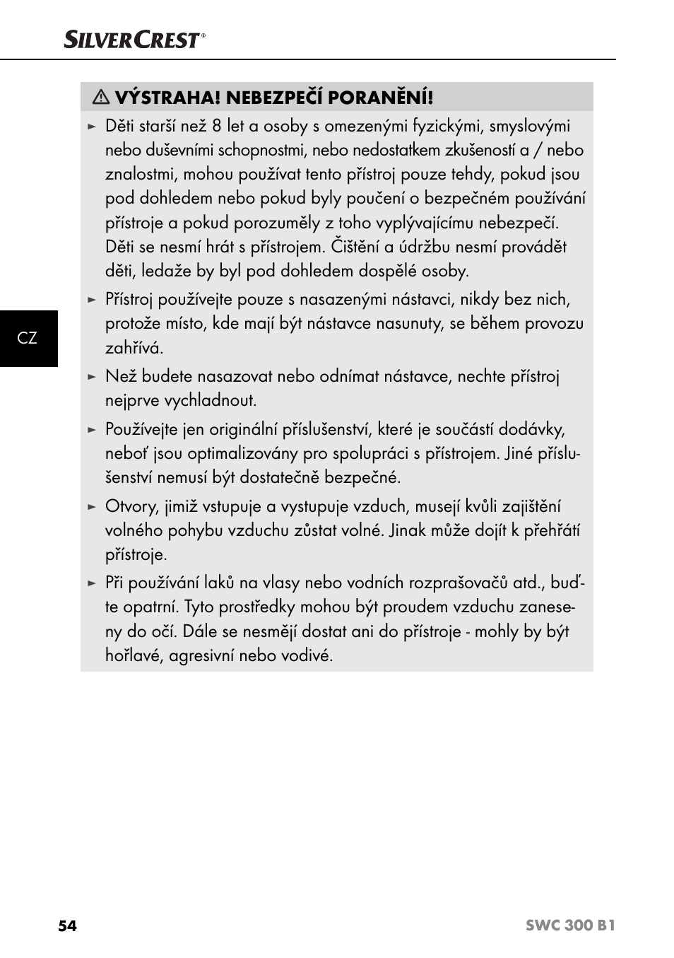 Výstraha! nebezpečí poranění | Silvercrest SWC 300 B1 User Manual | Page 57 / 88