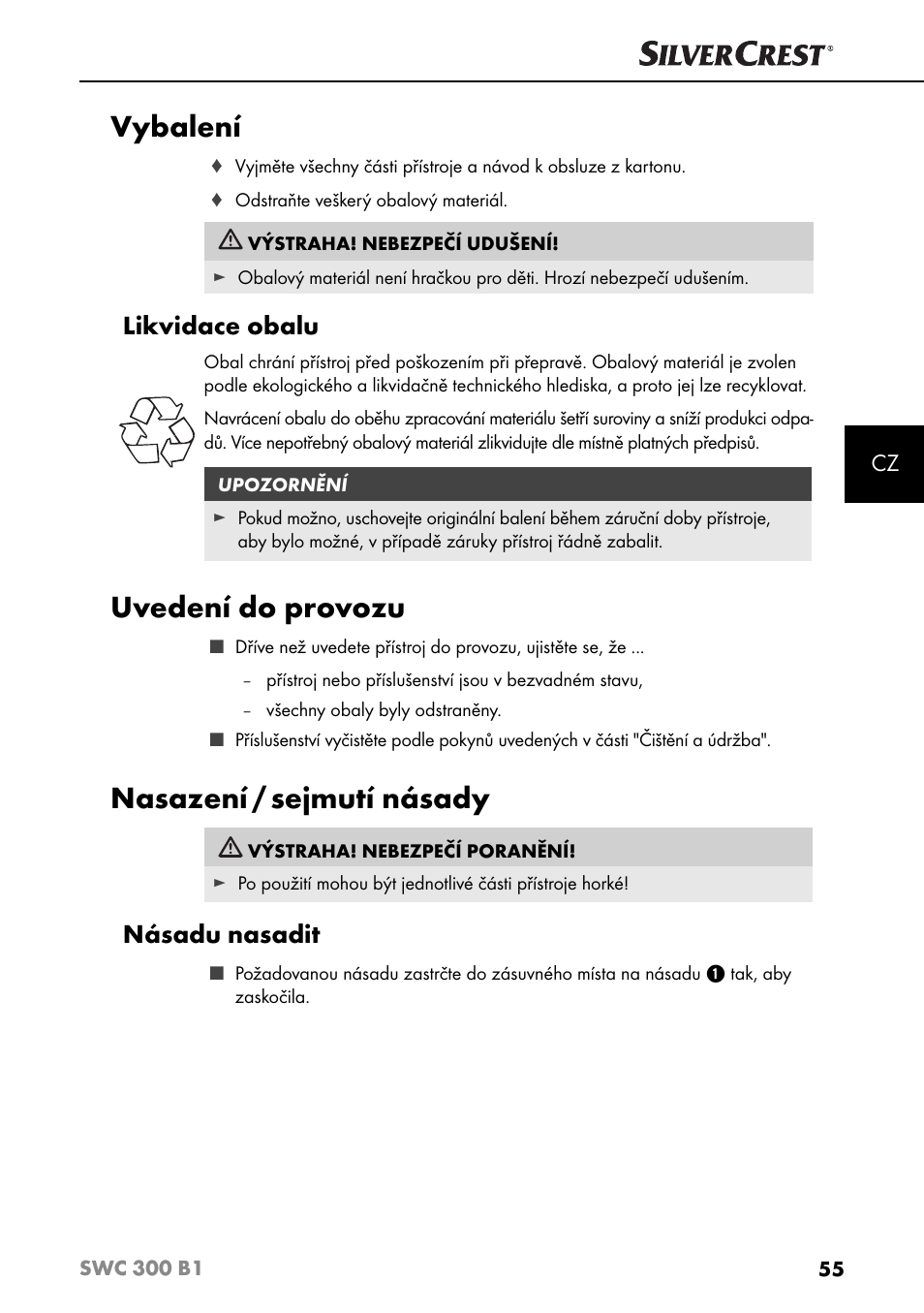 Vybalení, Uvedení do provozu, Nasazení / sejmutí násady | Likvidace obalu, Násadu nasadit | Silvercrest SWC 300 B1 User Manual | Page 58 / 88