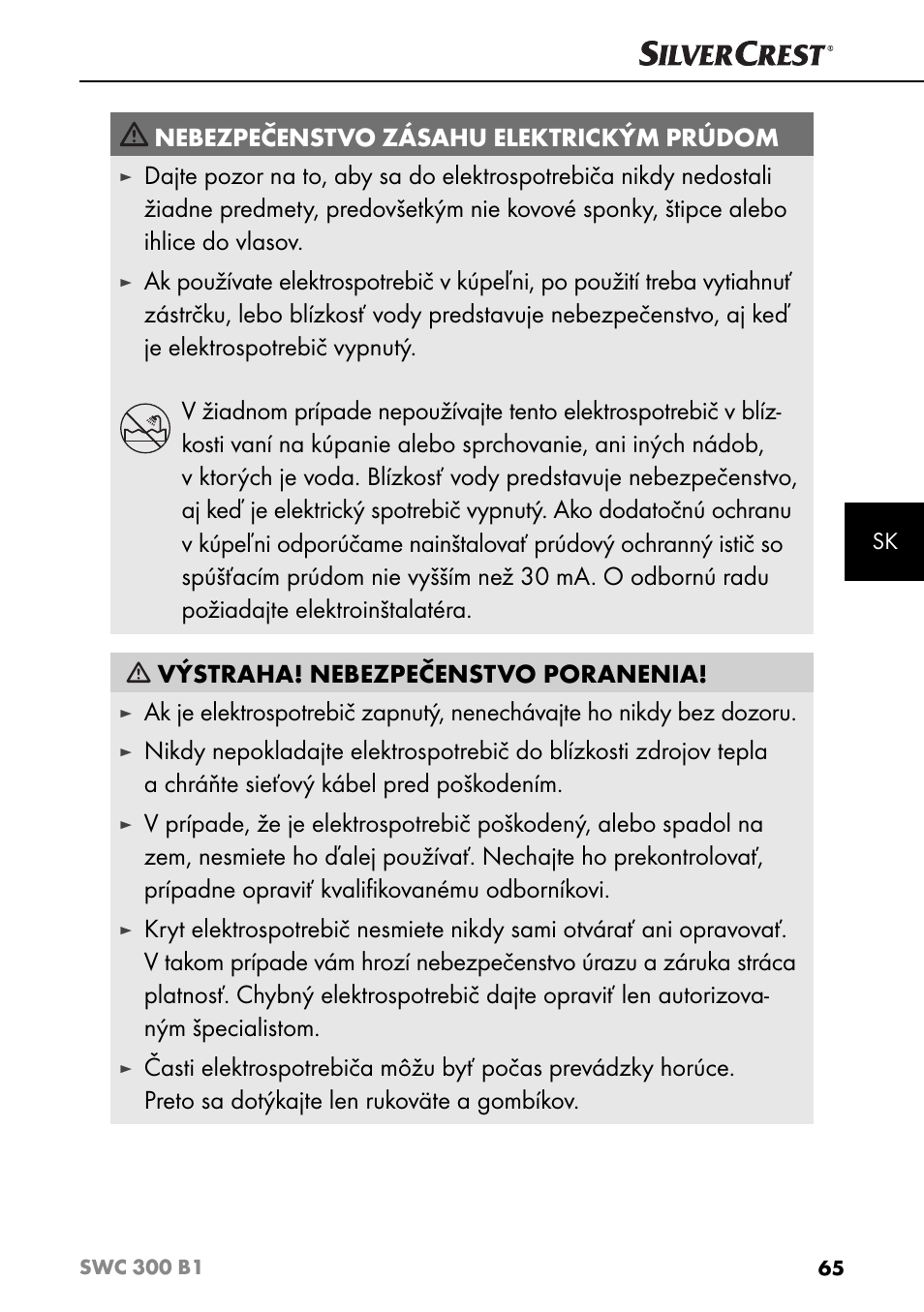Nebezpečenstvo zásahu elektrickým prúdom | Silvercrest SWC 300 B1 User Manual | Page 68 / 88
