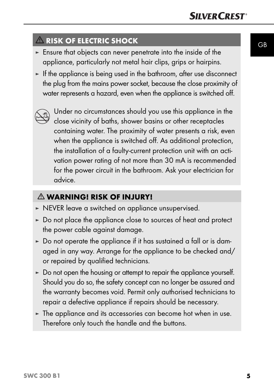 Risk of electric shock, Never leave a switched on appliance unsupervised | Silvercrest SWC 300 B1 User Manual | Page 8 / 88