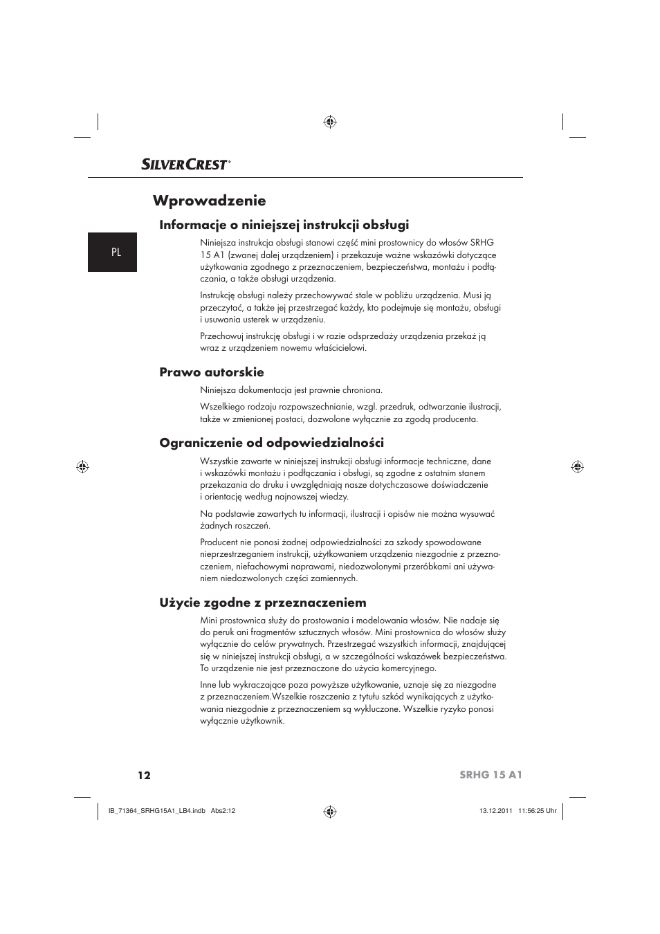 Wprowadzenie, Informacje o niniejszej instrukcji obsługi, Prawo autorskie | Ograniczenie od odpowiedzialności, Użycie zgodne z przeznaczeniem | Silvercrest SRHG 15 A1 User Manual | Page 14 / 72