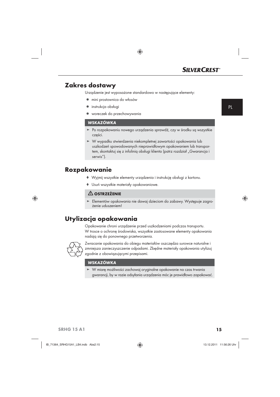 Zakres dostawy, Rozpakowanie, Utylizacja opakowania | Silvercrest SRHG 15 A1 User Manual | Page 17 / 72