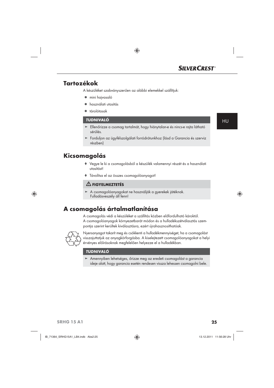 Tartozékok, Kicsomagolás, A csomagolás ártalmatlanítása | Silvercrest SRHG 15 A1 User Manual | Page 27 / 72