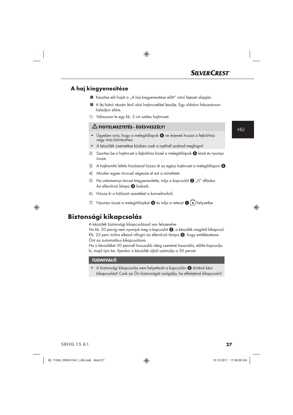 Biztonsági kikapcsolás, A haj kiegyenesítése | Silvercrest SRHG 15 A1 User Manual | Page 29 / 72