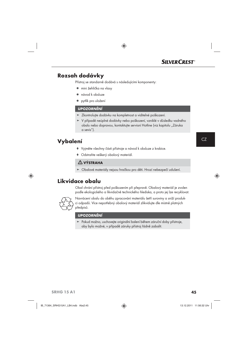 Rozsah dodávky, Vybalení, Likvidace obalu | Silvercrest SRHG 15 A1 User Manual | Page 47 / 72