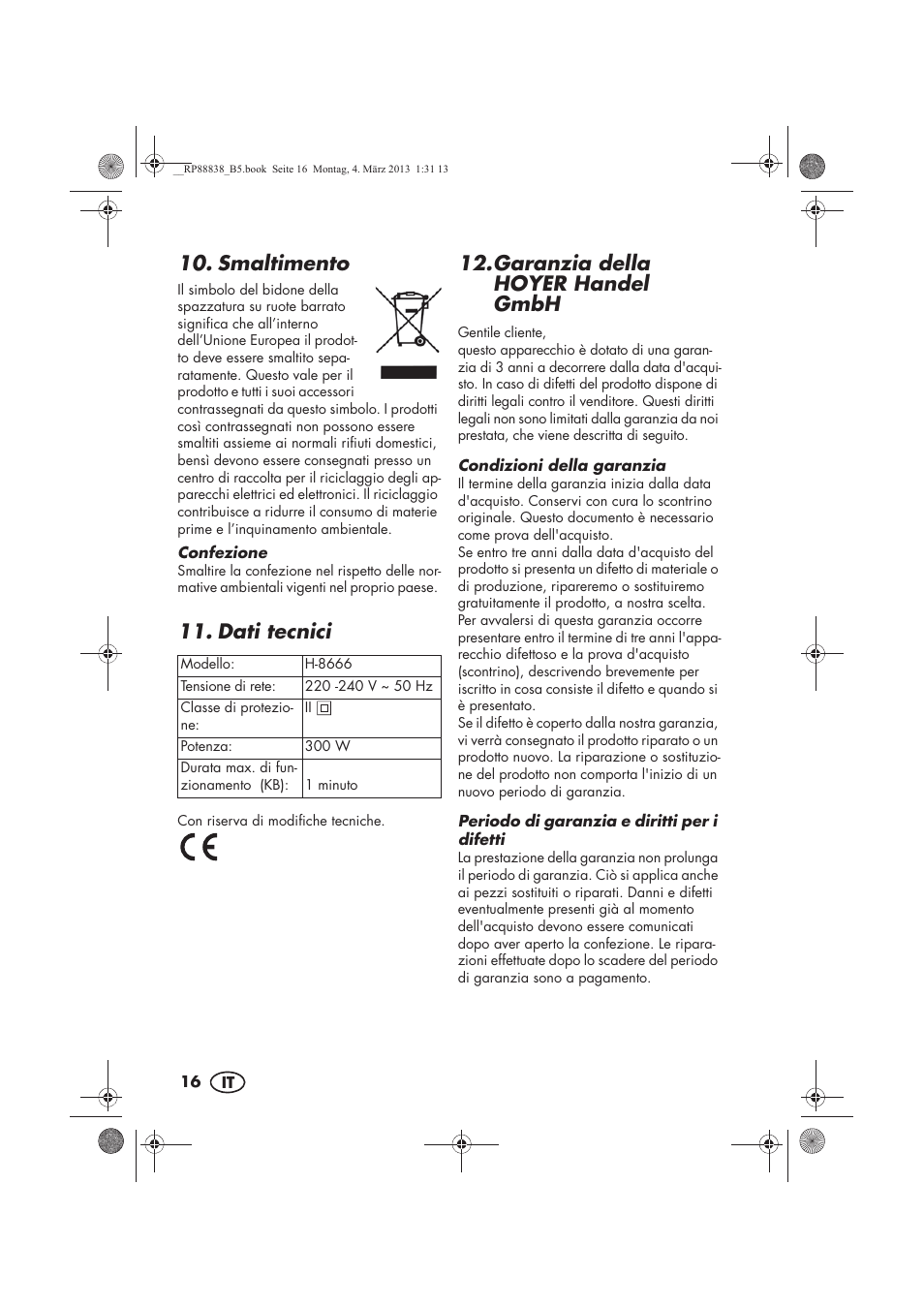 Smaltimento, Dati tecnici, Garanzia della hoyer handel gmbh | Silvercrest H-8666 User Manual | Page 18 / 46