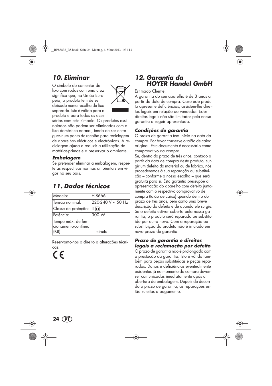 Eliminar, Dados técnicos, Garantia da hoyer handel gmbh | Silvercrest H-8666 User Manual | Page 26 / 46