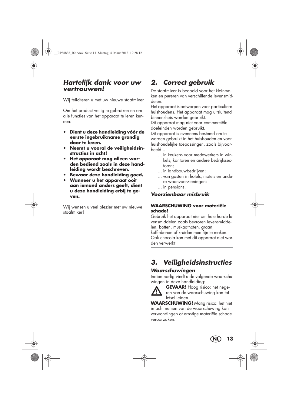Hartelijk dank voor uw vertrouwen, Correct gebruik, Veiligheidsinstructies | Silvercrest H-8666 User Manual | Page 15 / 38