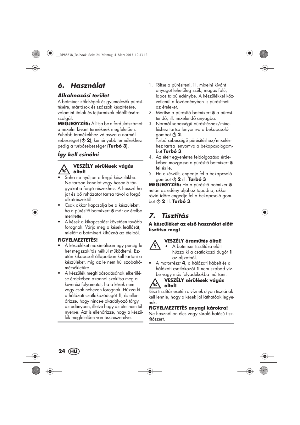 Használat, Tisztítás | Silvercrest H-8666 User Manual | Page 26 / 66