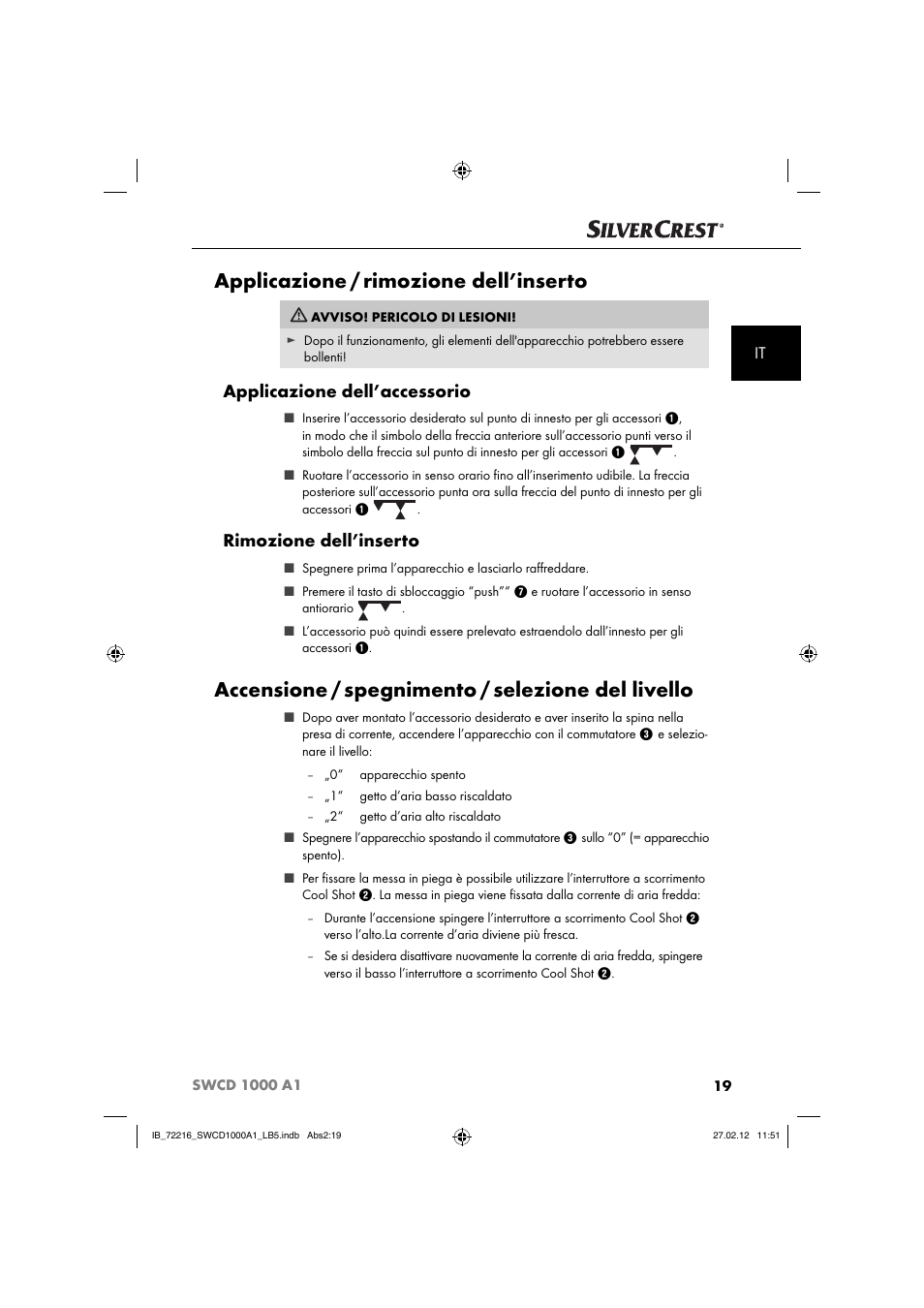 Applicazione / rimozione dell’inserto, Accensione / spegnimento / selezione del livello, Applicazione dell’accessorio | Rimozione dell’inserto | Silvercrest SWCD 1000 A1 User Manual | Page 21 / 50