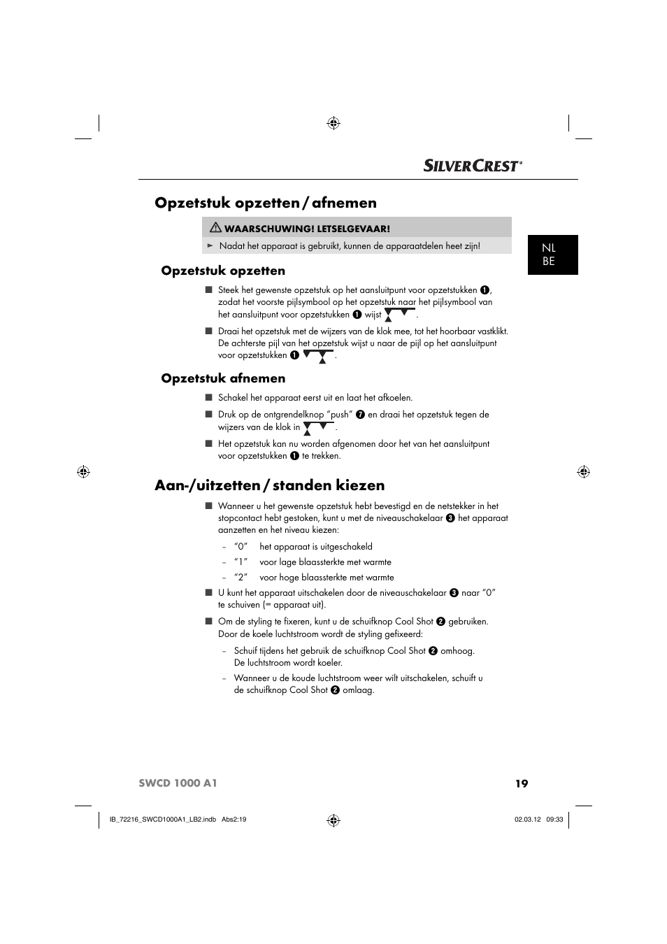 Opzetstuk opzetten / afnemen, Aan-/uitzetten / standen kiezen, Opzetstuk opzetten | Opzetstuk afnemen, Nl be | Silvercrest SWCD 1000 A1 User Manual | Page 21 / 50