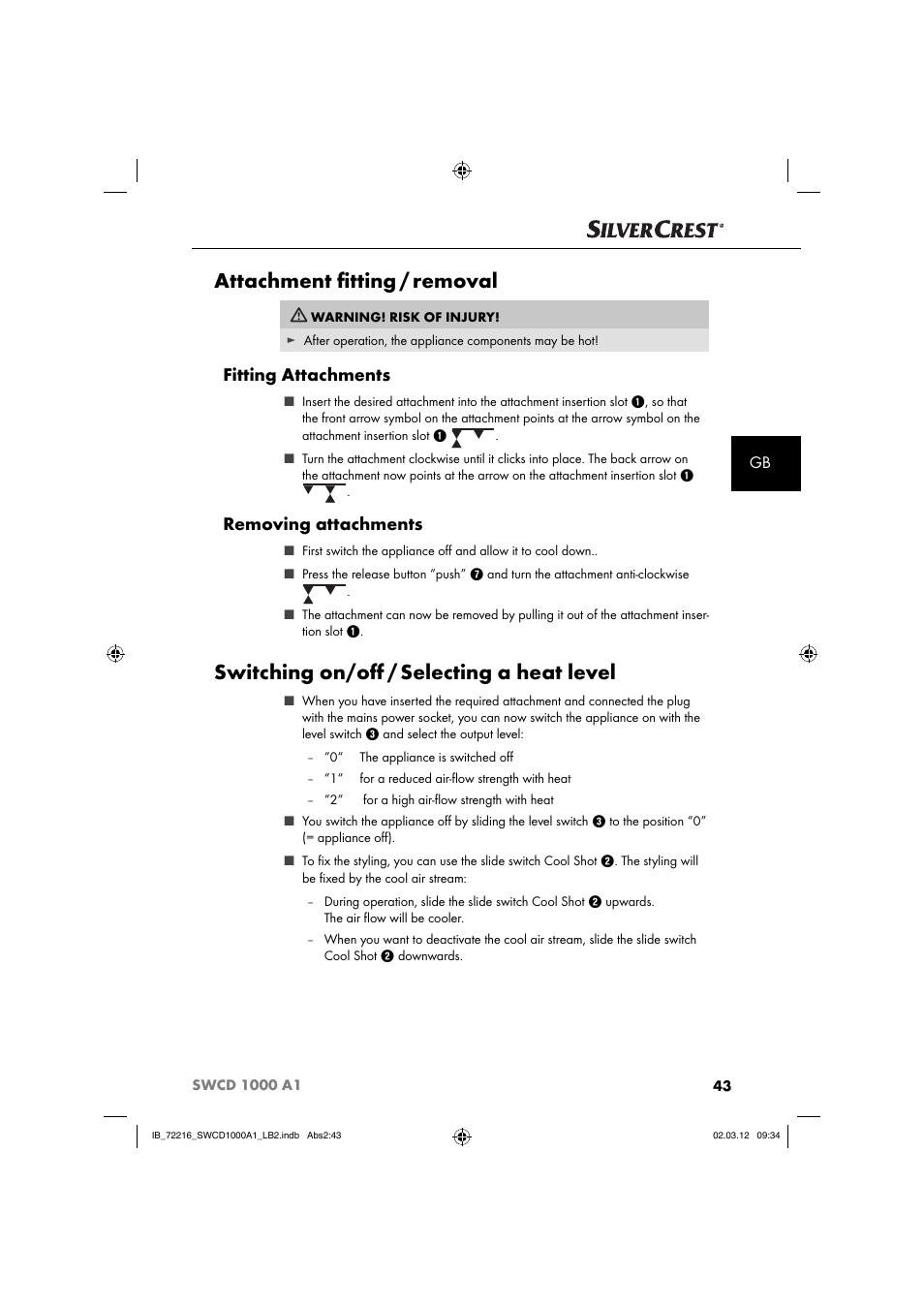 Attachment ﬁ tting / removal, Switching on/oﬀ / selecting a heat level, Fitting attachments | Removing attachments | Silvercrest SWCD 1000 A1 User Manual | Page 45 / 50