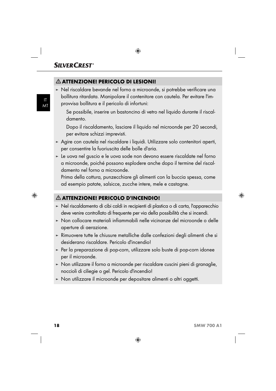 Attenzione! pericolo di lesioni, Attenzione! pericolo d'incendio | Silvercrest SMW 700 A1 User Manual | Page 21 / 52