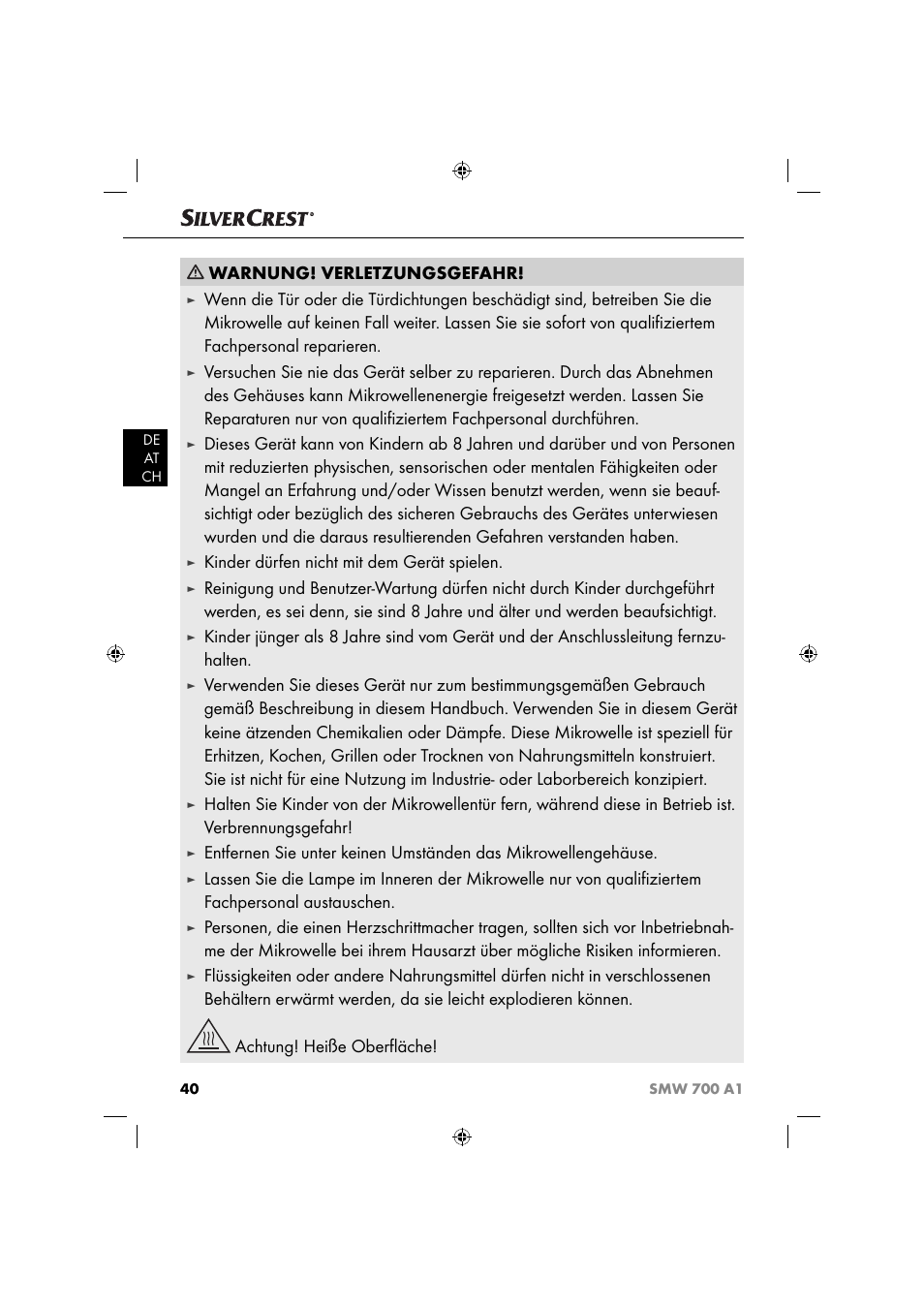 Warnung! verletzungsgefahr, Kinder dürfen nicht mit dem gerät spielen | Silvercrest SMW 700 A1 User Manual | Page 43 / 52